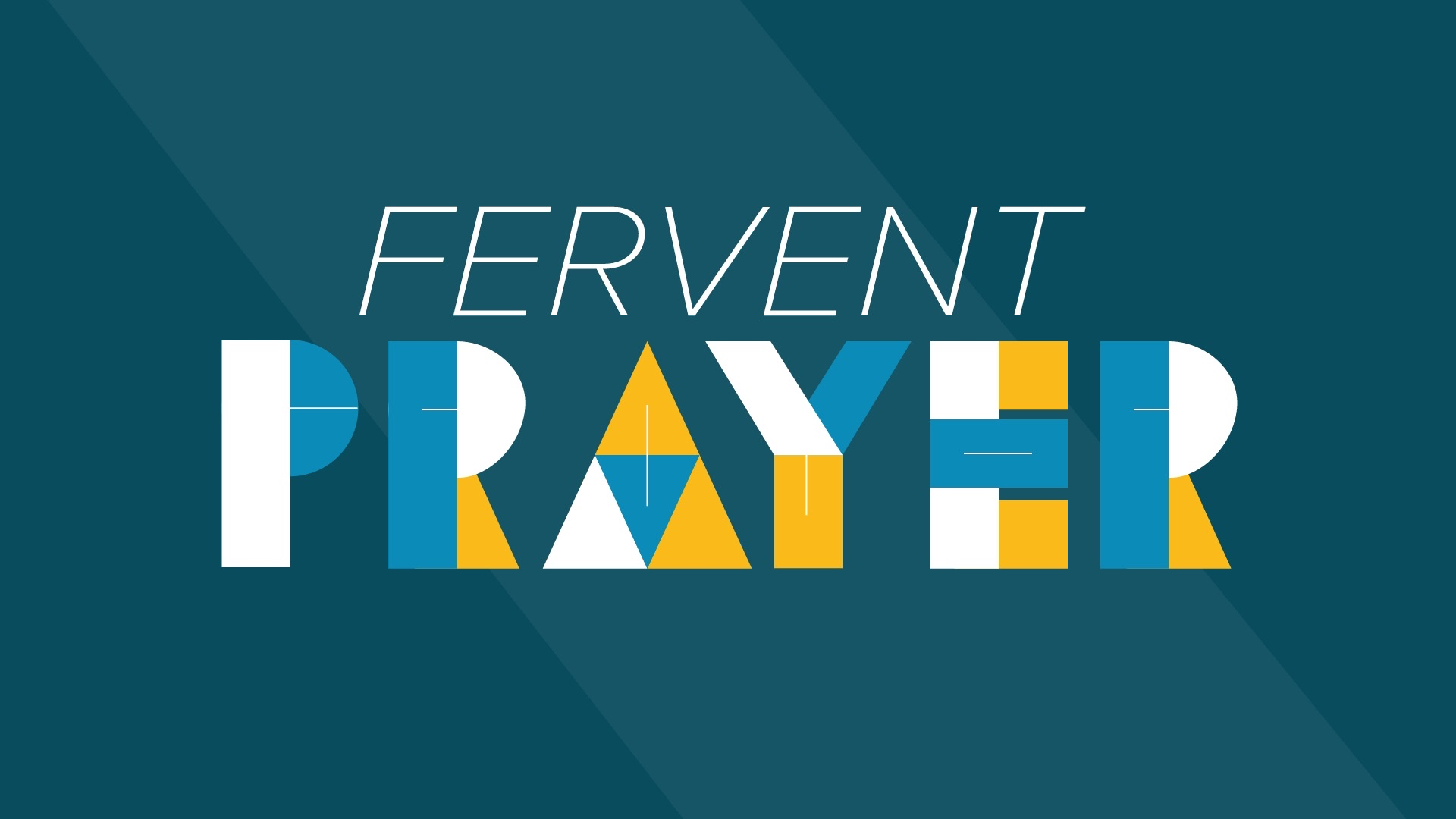 Fervent Prayer