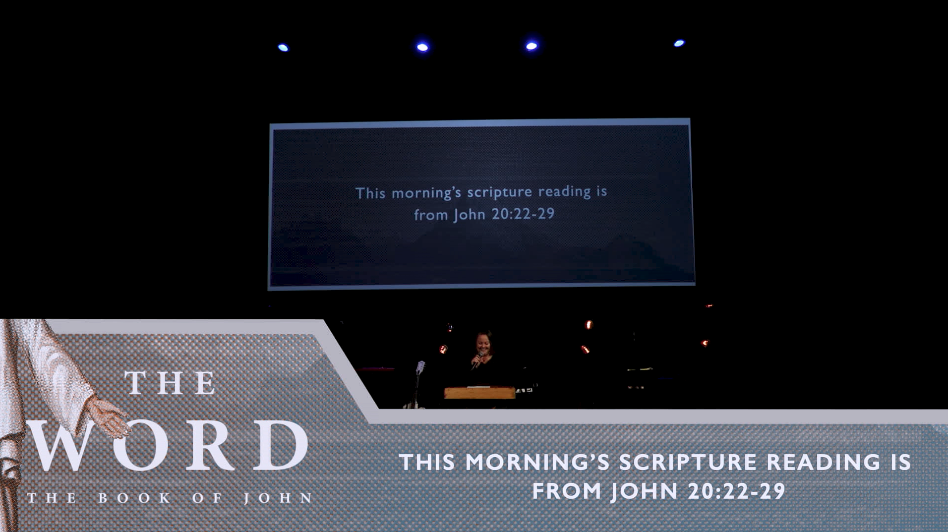 The Word - Pt. 57 (John 20:22-29)