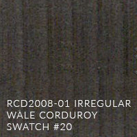 RCD2008-01 IRREGULAR WALE CORDUROY SWATCH #20_ OPT.jpg