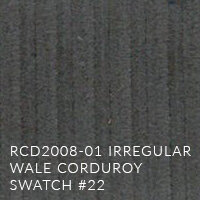 RCD2008-01 IRREGULAR WALE CORDUROY SWATCH #22_ OPT.jpg