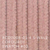 RCD2008-02 4.5 WALE CORDUROY SWATCH #03_ OPT.jpg