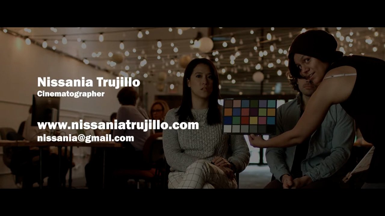 Cinematographer Reel-Nissania Trujillo