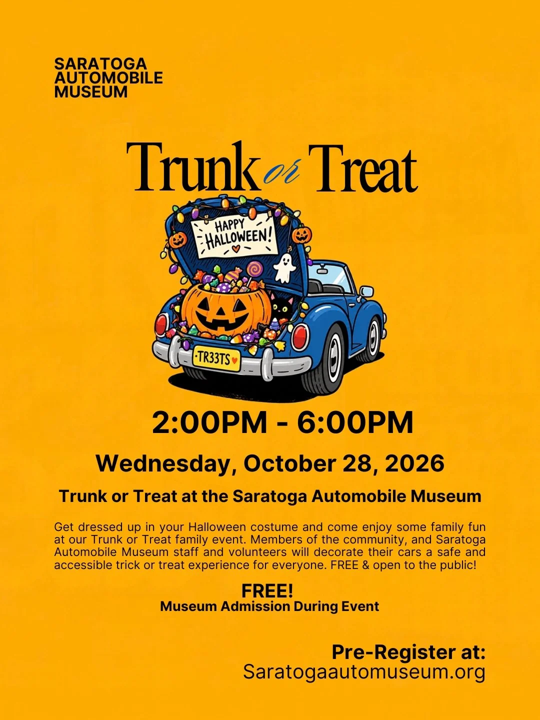 🎃🚗 FREE CANDY, COOL CARS &amp; HALLOWEEN FUN! 👻🍬

Saratoga, grab your costumes and get ready for an afternoon of Halloween fun at the Saratoga Automobile Museum!

Bring the whole family for our FREE Trunk or Treat, featuring creatively decorated 