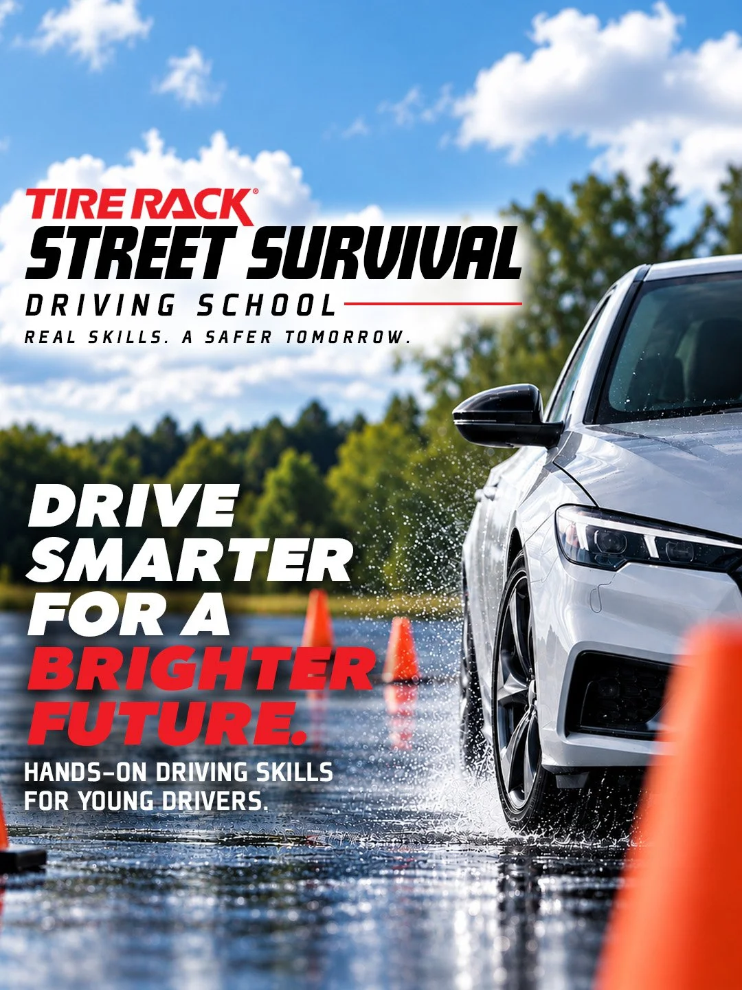 🚨 PARENTS! Is your teen ready for the unexpected on the road? 🚗

Give your young driver the confidence and skills they need with the Tire Rack Street Survival Driving Program at the Saratoga Automobile Museum!

This isn't your typical driver's ed! 