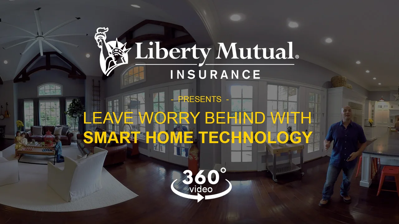  Liberty Mutual - Smart Home Technology 