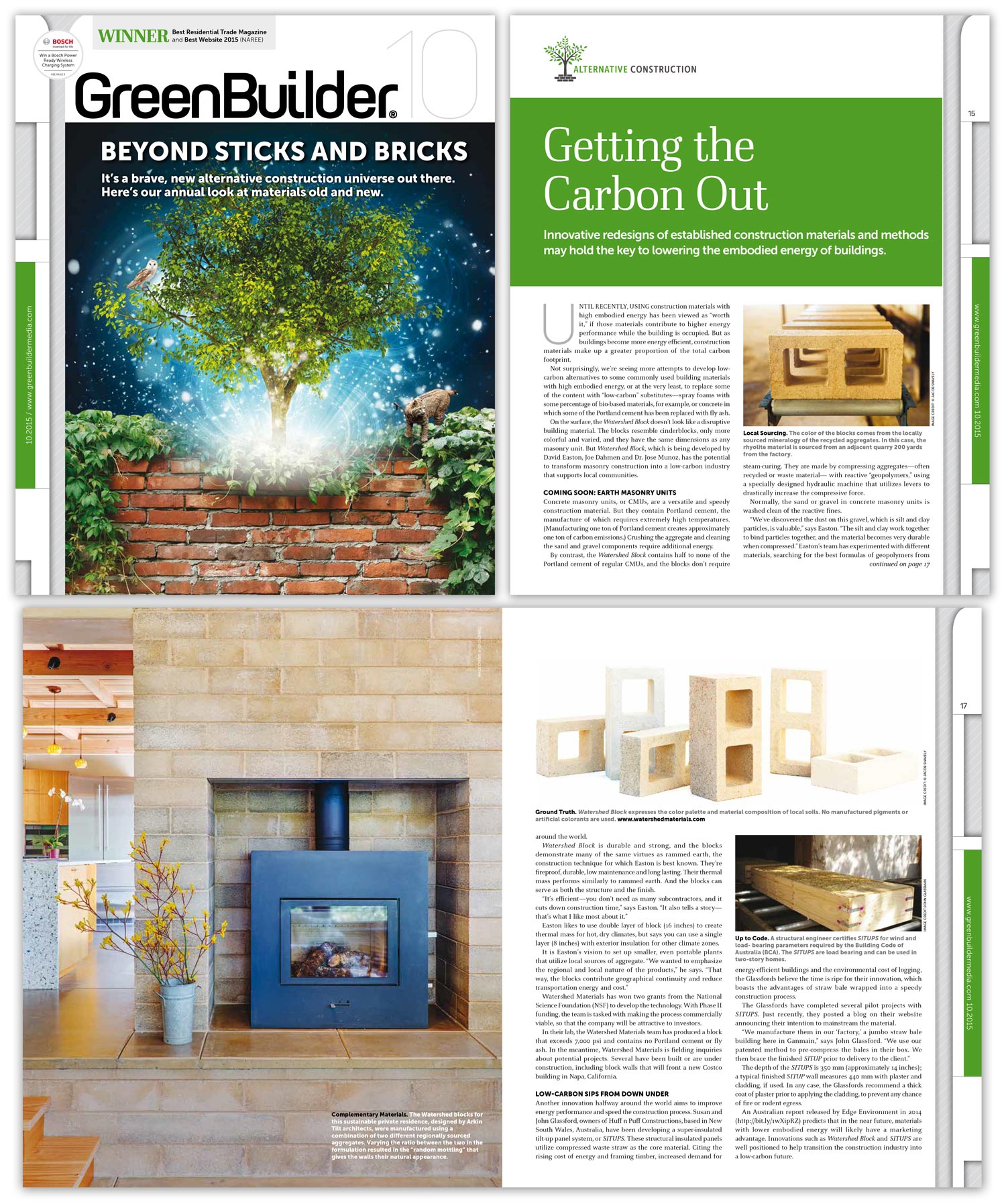 Green Builder Magazine October 2015 " Watershed Block is durable and strong, and the blocks demonstrate many of the same virtues as rammed earth, the construction technique for which Easton is best known. They’re fireproof, durable, low maintenance and long lasting. Their thermal mass performs similarly to rammed earth. And the blocks can serve as both the structure and the finish. 'It’s efficient—you don’t need as many subcontractors, and it cuts down construction time,' says Easton. 'It also tells a story— that’s what I like most about it.'"