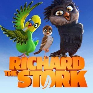 Richard The Stork - Screening NOW