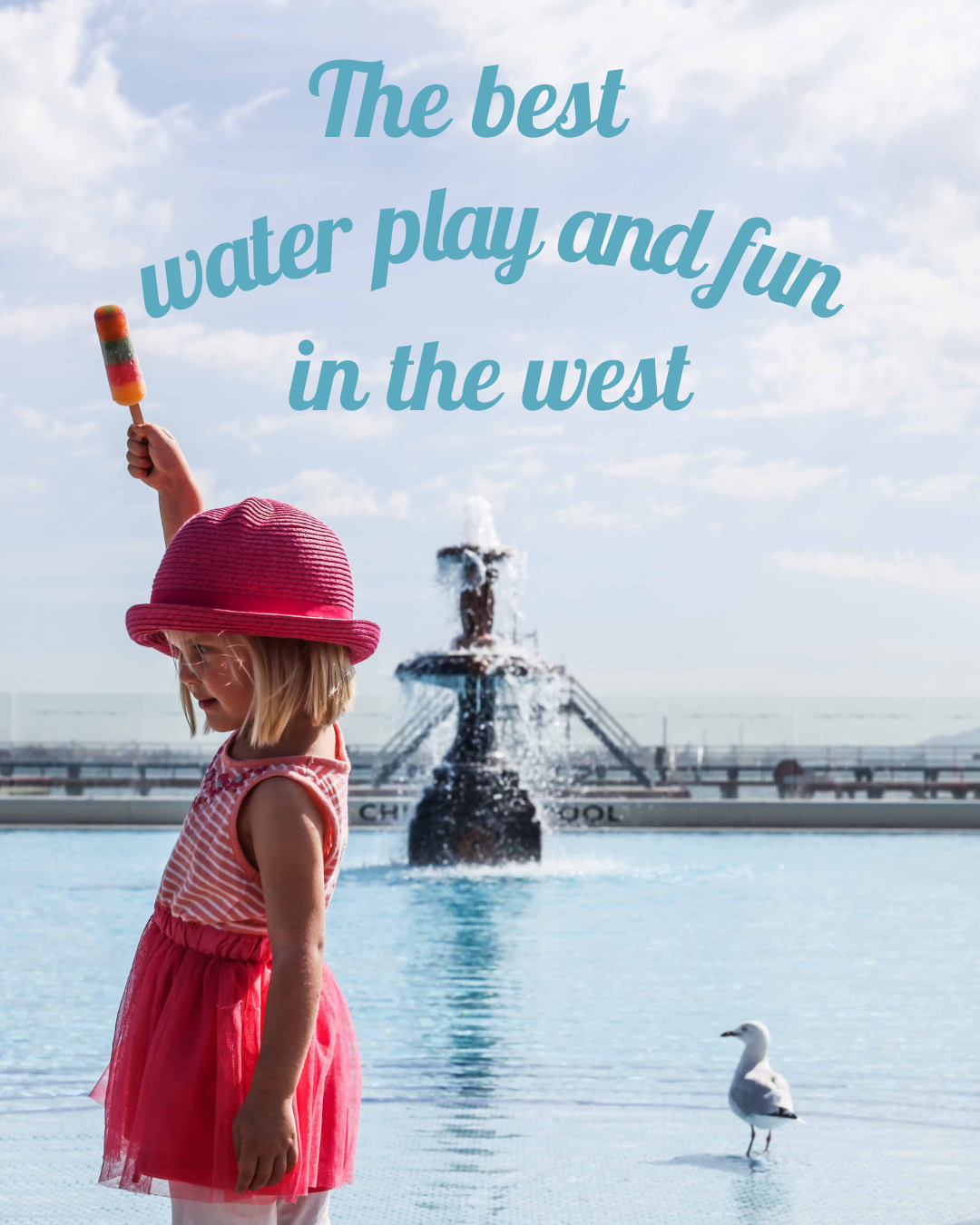 Water Play and Fun in the West