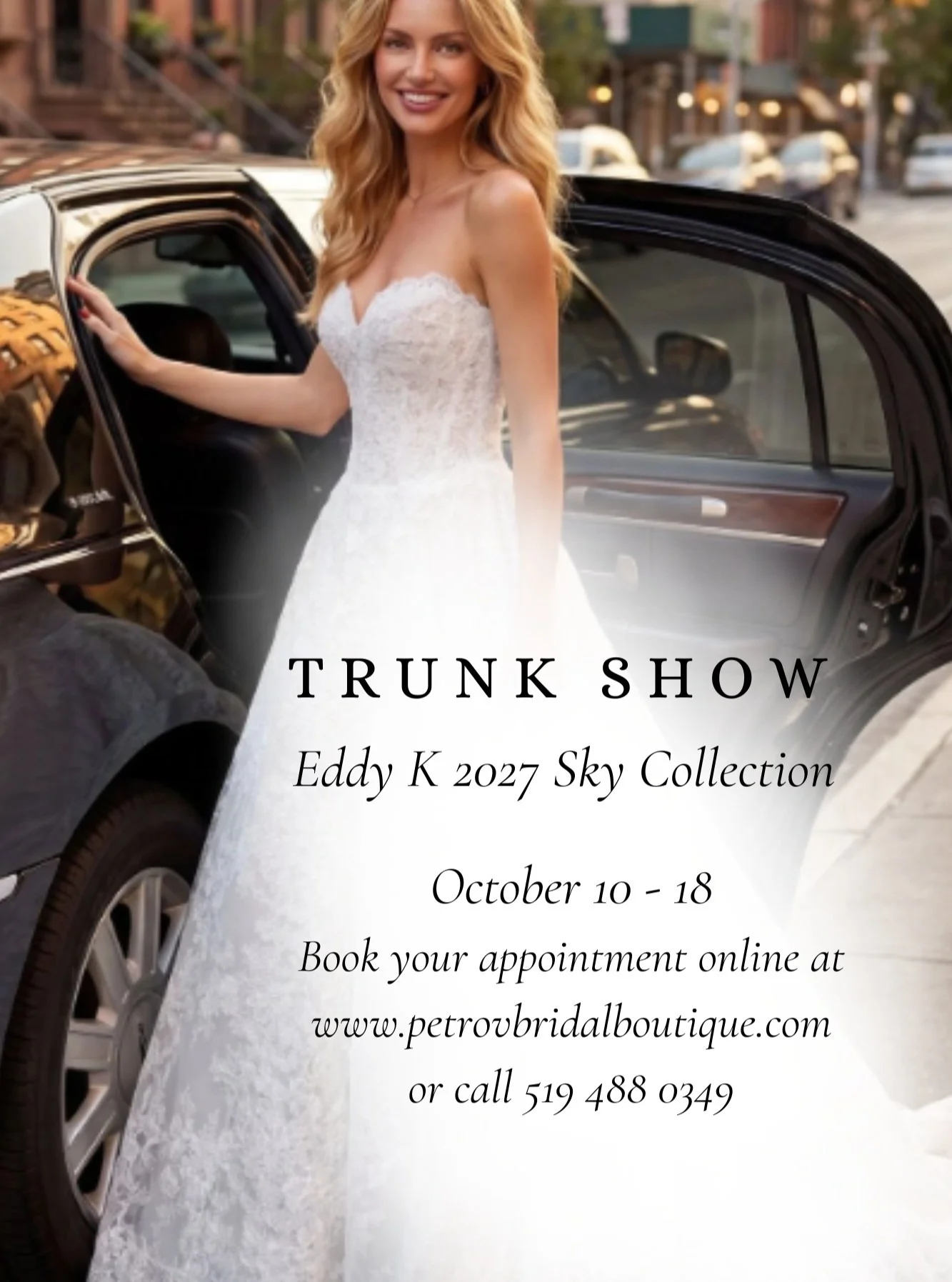 I'm excited to announce an upcoming trunk show featuring Eddy K's 2027 Sky Collection!

Book your appointment today to try on these fabulous gowns before they are released in stores. During this exclusive event, you will also receive 10% off storewid