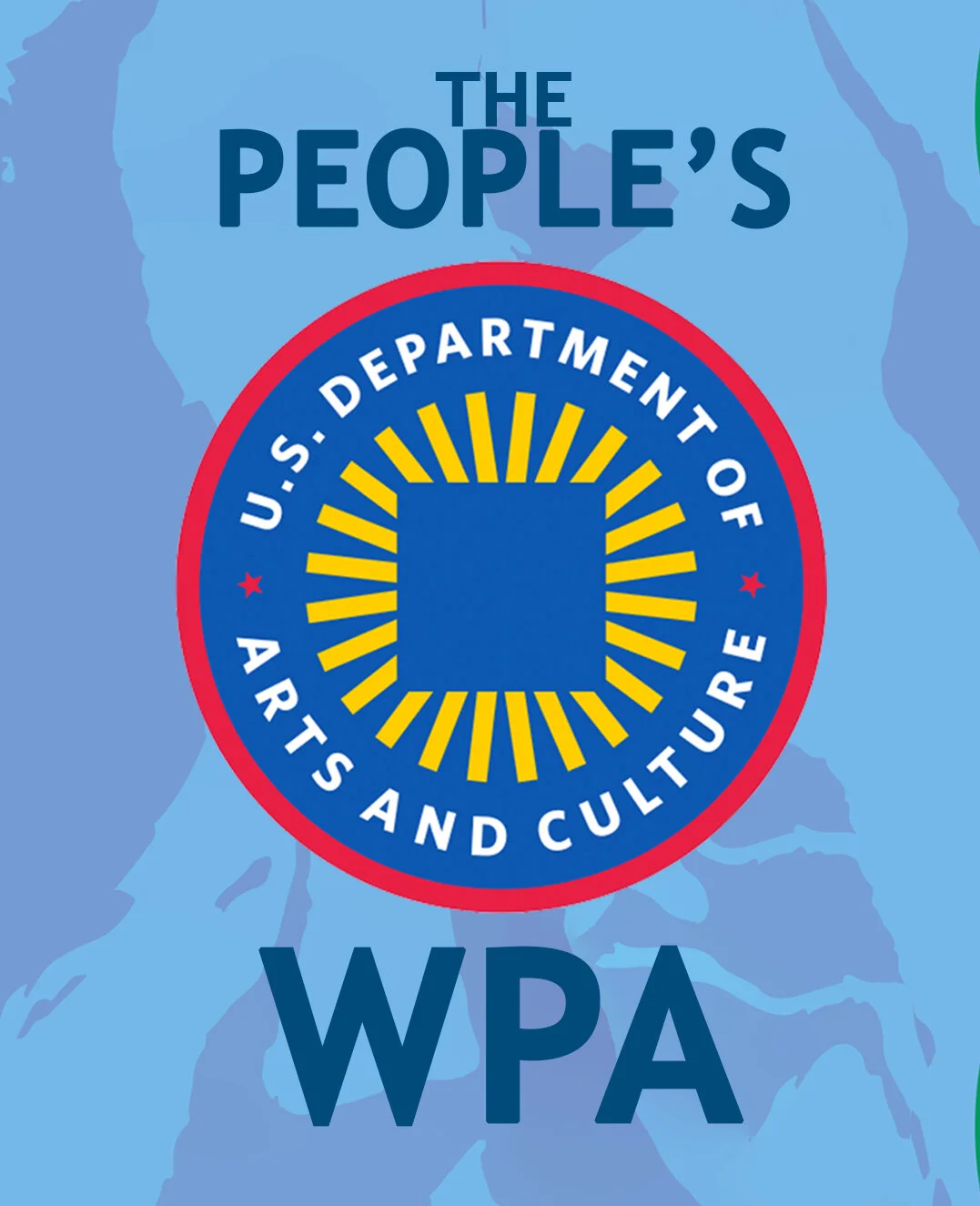 CALL FOR NOMINATIONS: The People’s WPA! DEADLINE September 25