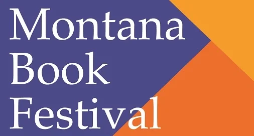 Missoula, MT - Montana Book Festival - Fiction Reading: First Novels