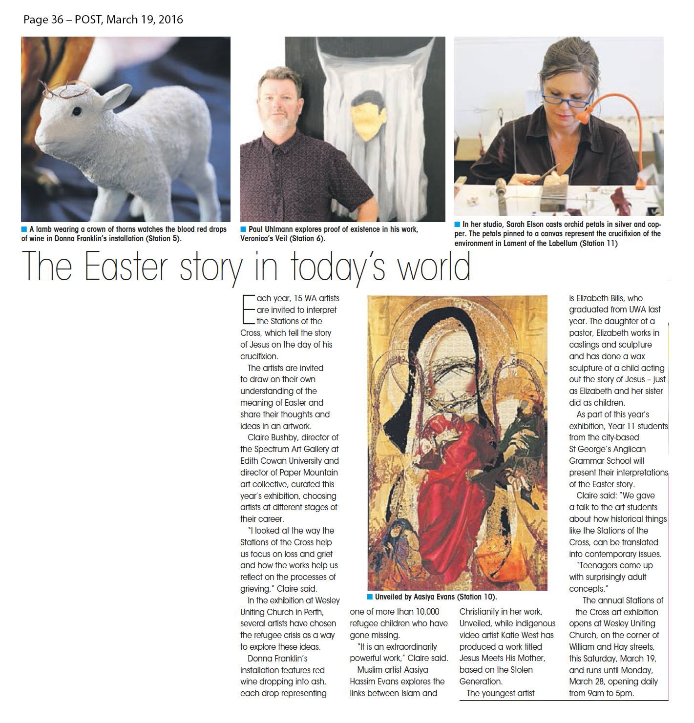 Article in the Post, March 19, pg. 36. Exhibition: Stations of the Cross 2016 .
