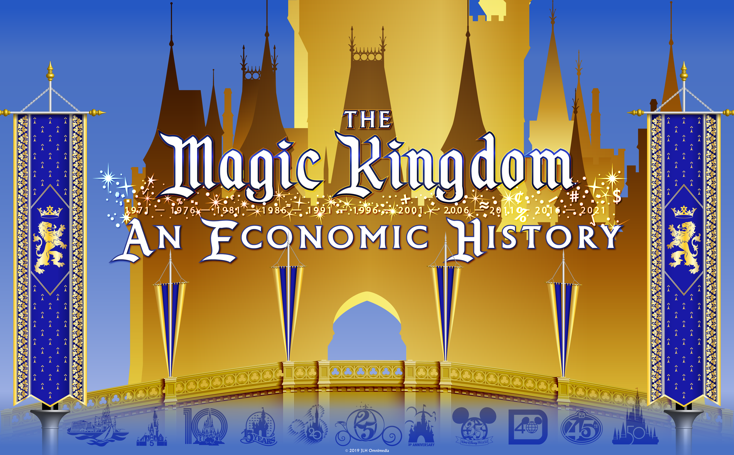 The Magic Kingdom | An Economic History