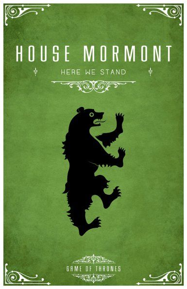 The house of my new favorite Lyanna Mormont.