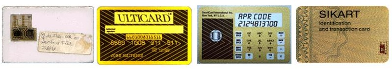 Source: http://www.cybershow.com (1996) Exhibit 5.2 Examples of Early Smart Cards Prior to the 1990