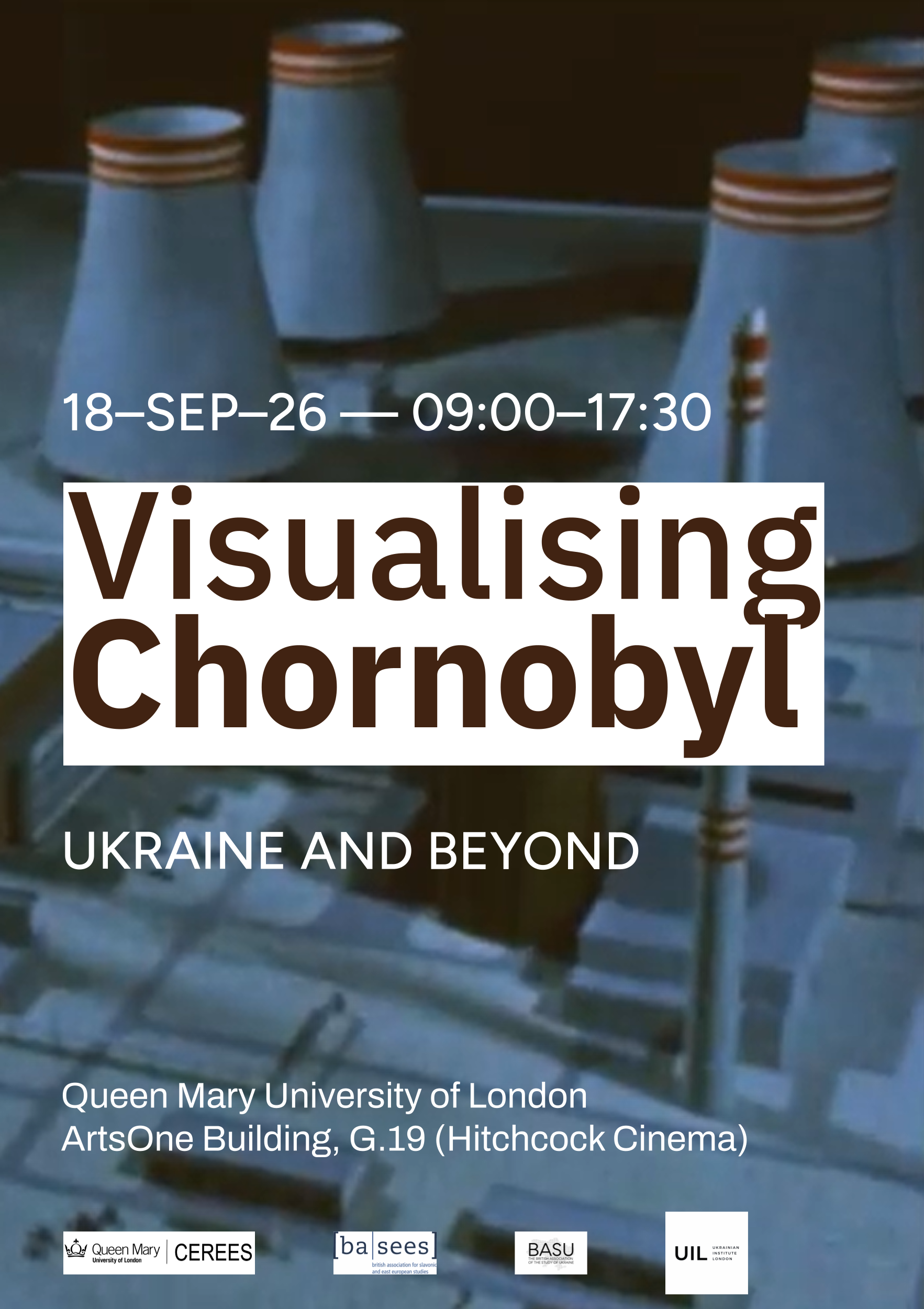 Visualising Chornobyl: Ukraine and Beyond