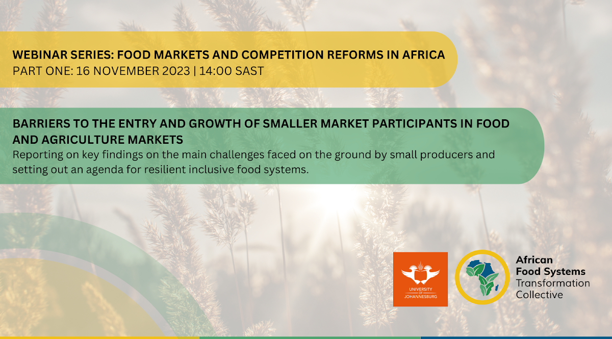 Barriers to the Entry and Growth of Smaller Market Participants in Food and Agriculture Markets