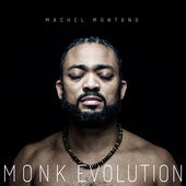 Machel Montano<br>Monk Evolution