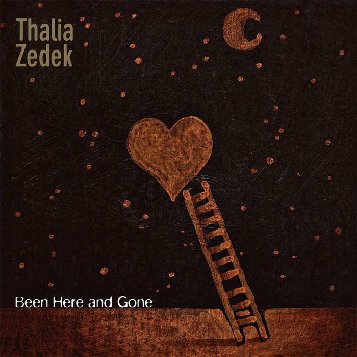 Thalia Zadeke_Been Here and Gone.jpeg