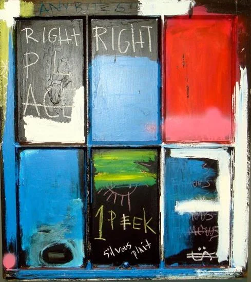 "Right Time, Right Place" 28"x31" Acrylic, Spray paint, Oil stick on Window 2011