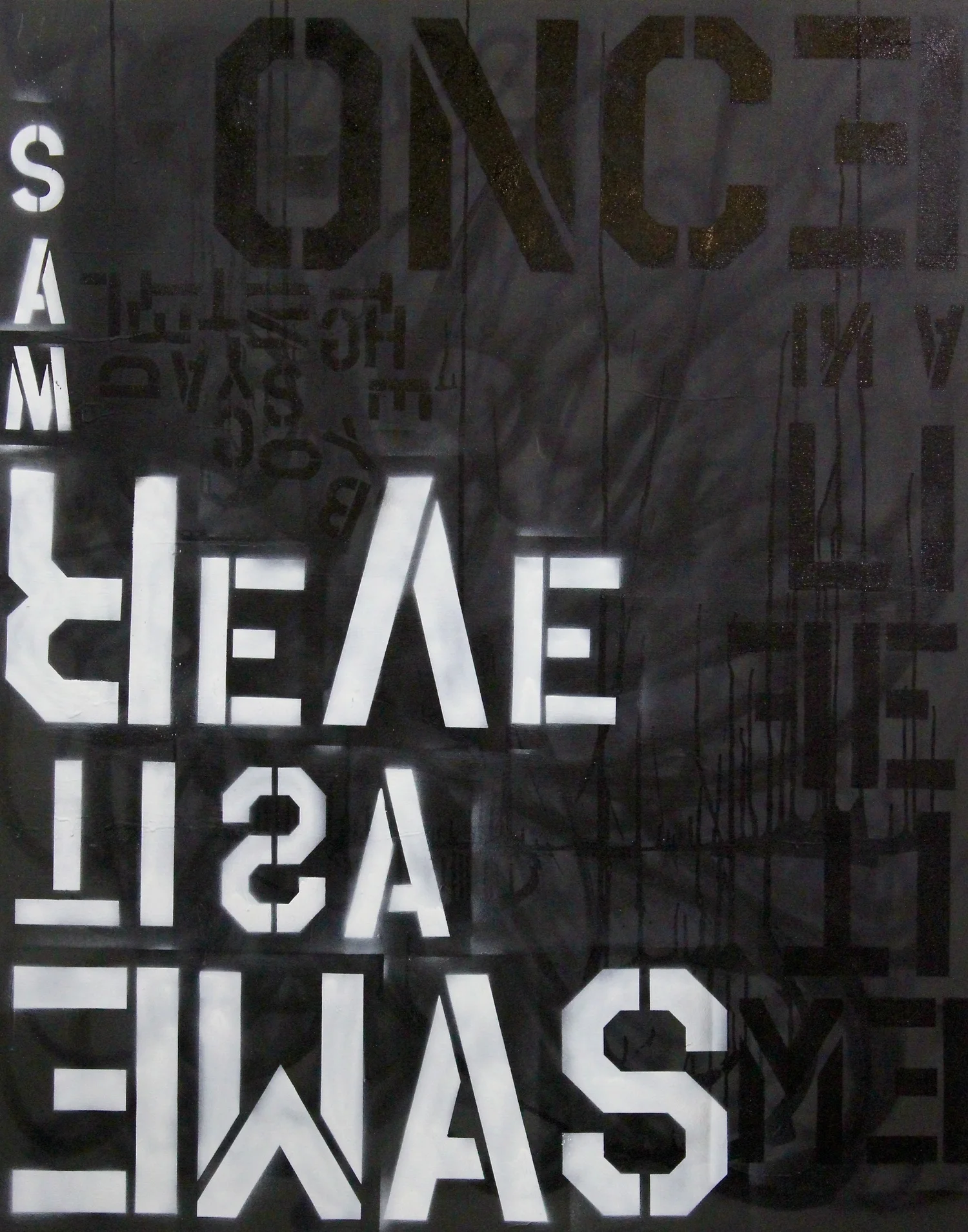 "SAME AS IF EVER WAS" 48X60X1.5 ACRYLIC ENAMEL 2015 • EXHIBITED AT SELECT ART FAIR, NYC