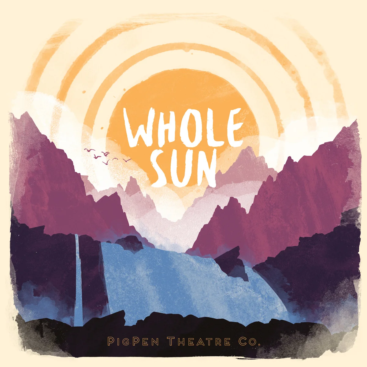 PigPen Theatre Co.- Whole Sun (Mixer)