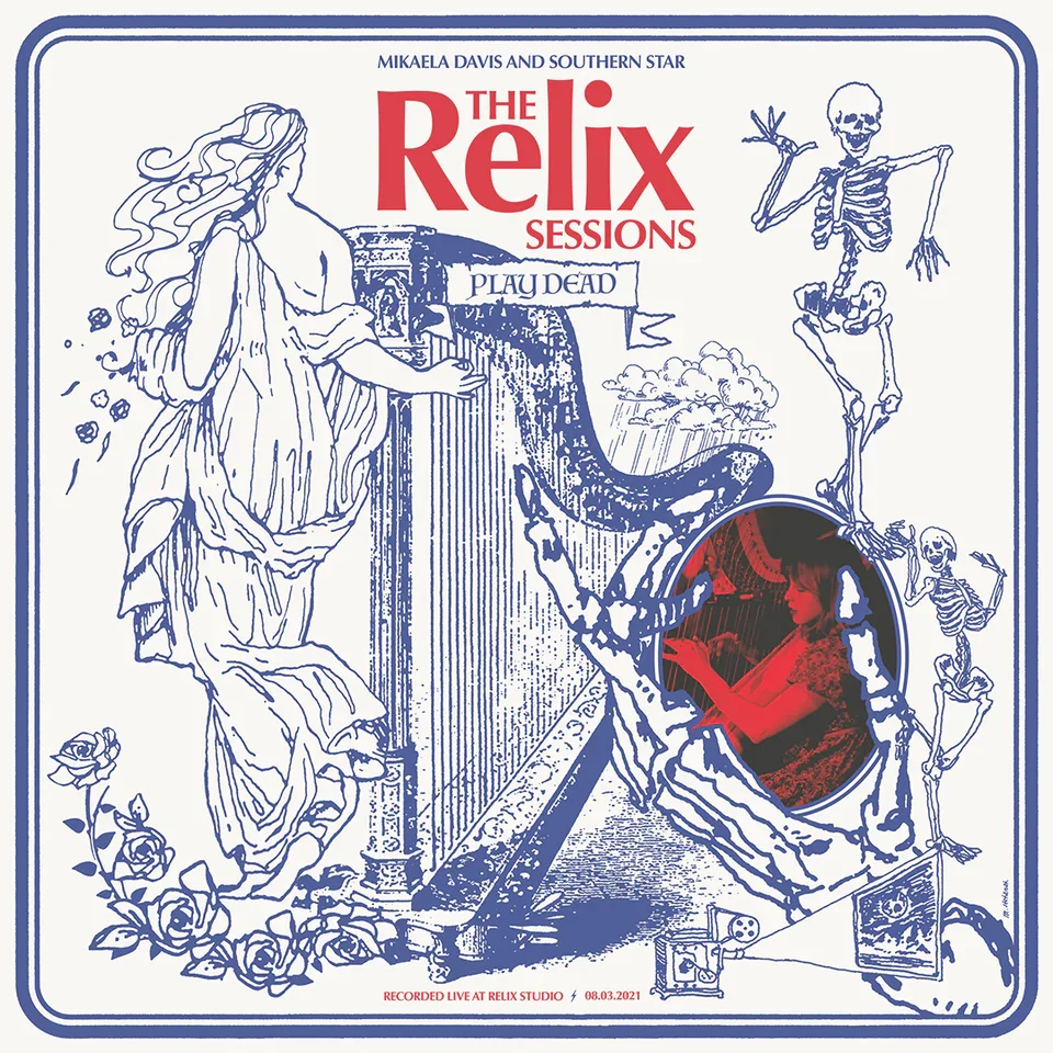 Mikaela Davis- The Relix Sessions: Plays Dead (Producer, Engineer, Mixer, Mastering)