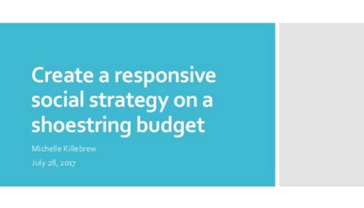 Create a Responsive Social Strategy on a Shoestring Budget 