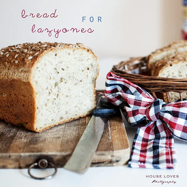 Chleb Dla Leniwych // Bread For Lazyones