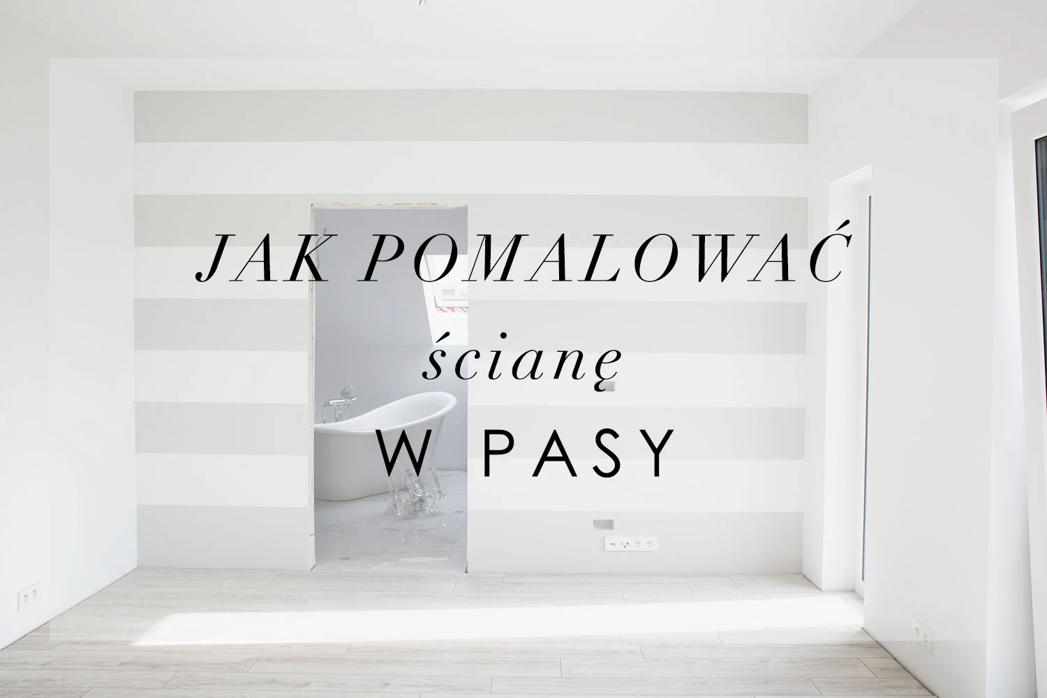 Jak Pomalować ścianę W Pasy Diy House Loves