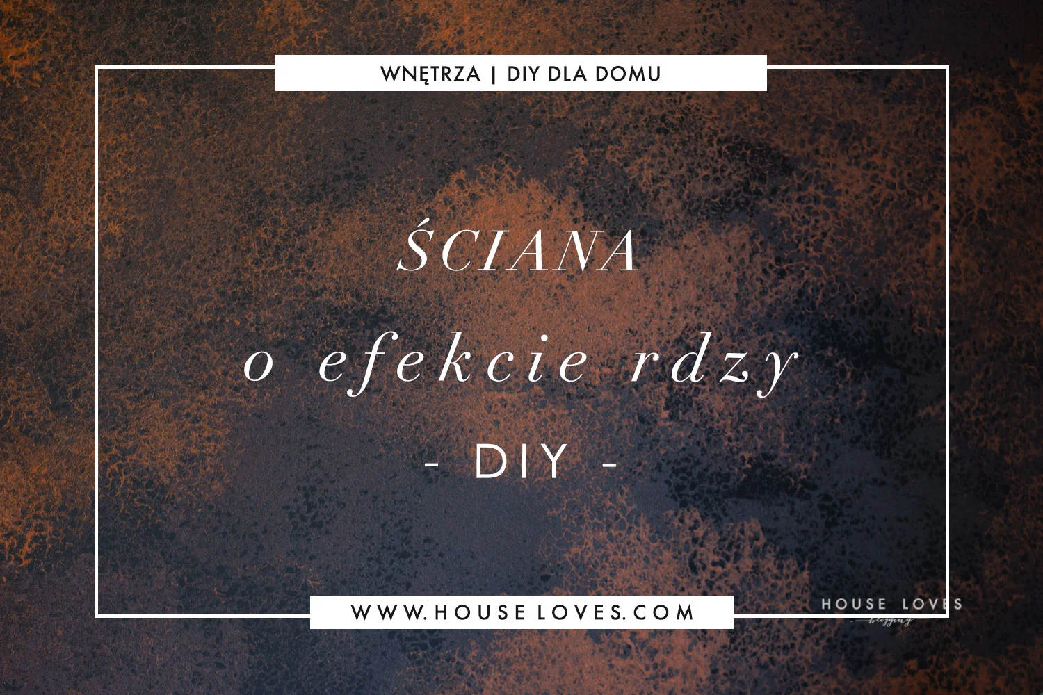 sciana-o-efekcie-rdzy-diy.jpg