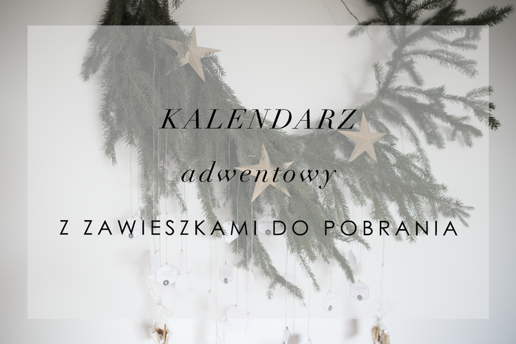 Kalendarz Adwentowy Z Zawieszkami Do Pobrania House Loves