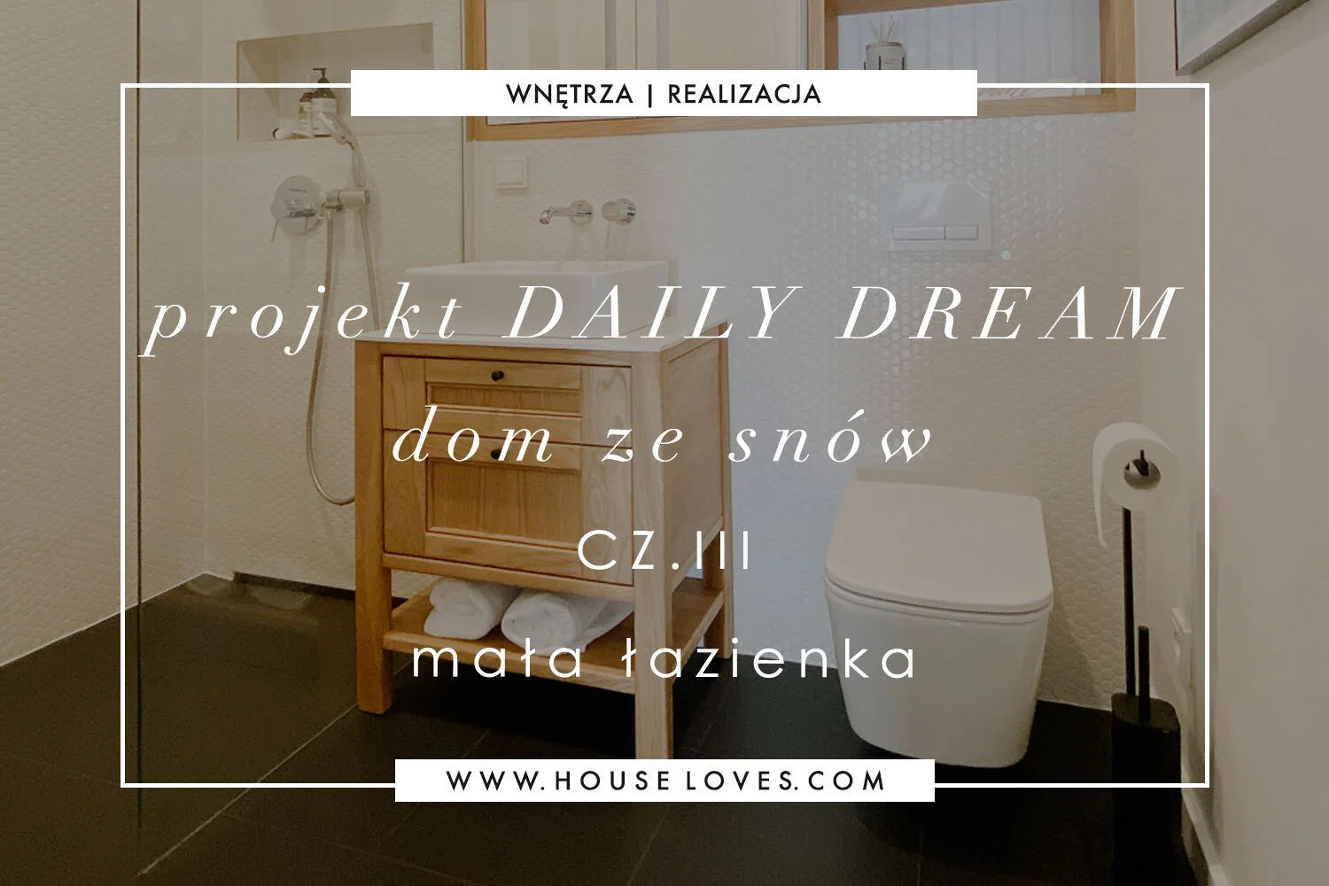 daily-dream-mała-łazienka-houseloves.jpg