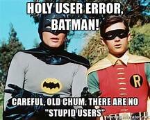 Batman User Error.jpg