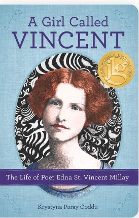Edna Millay-Girl Called Vincent.jpg