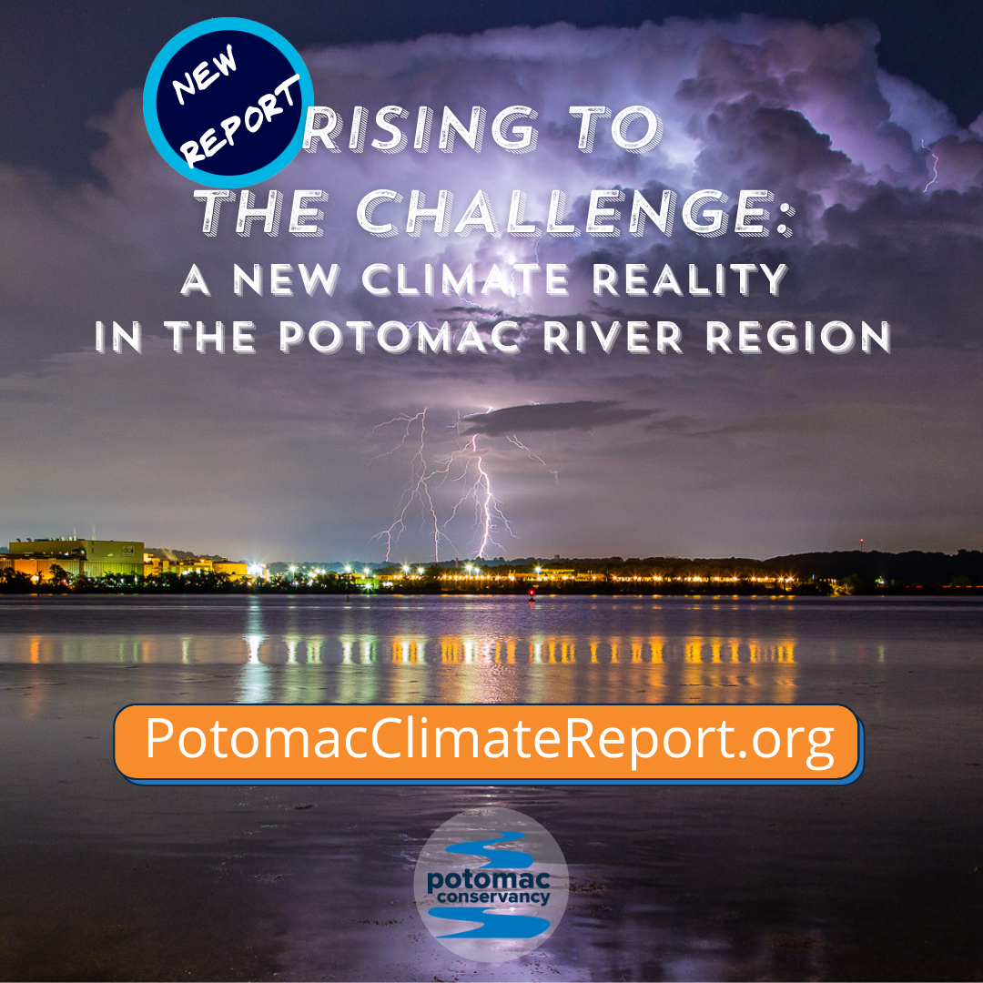 Rising to the Challenge: A New Climate Reality for the Potomac River Region