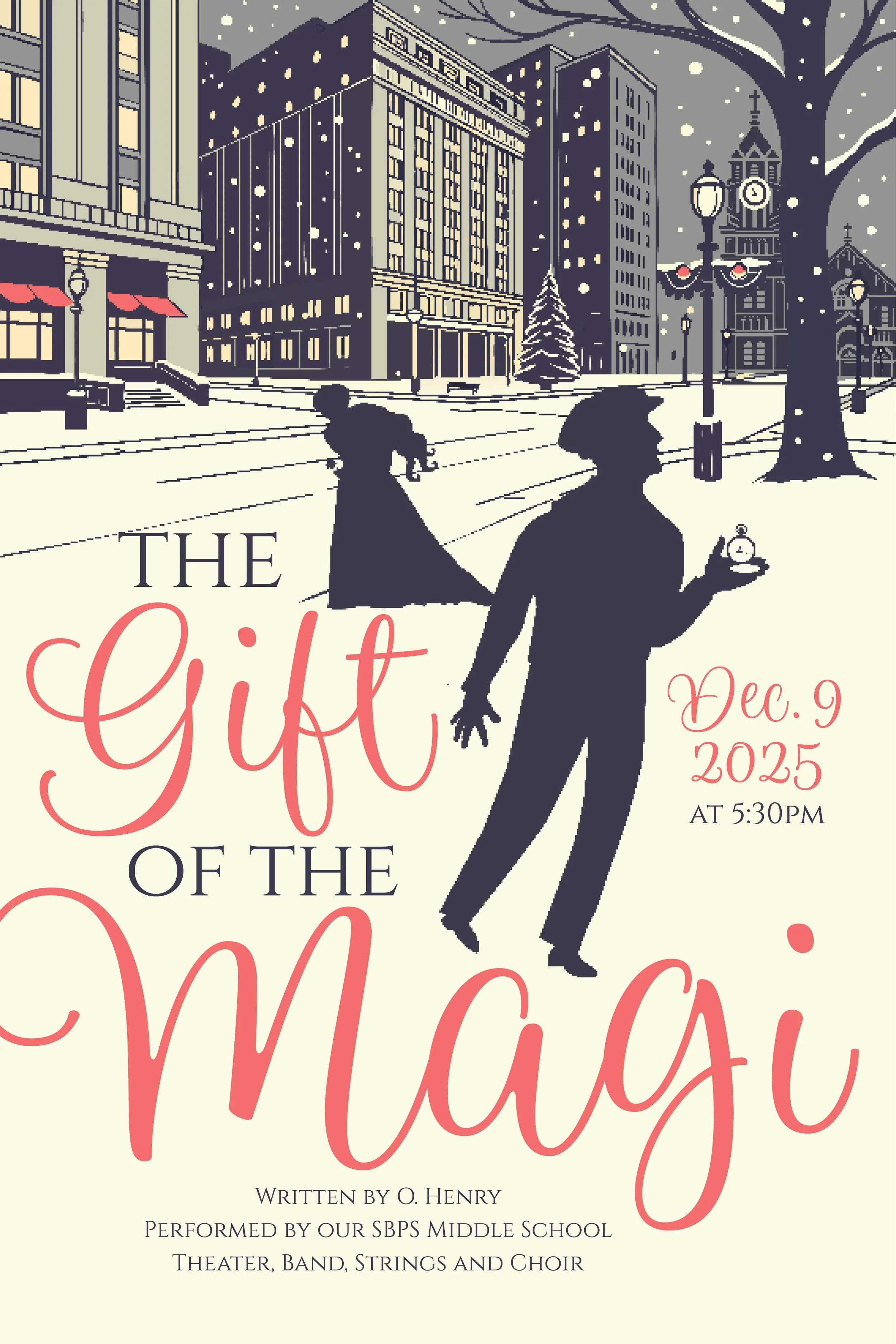 The Gift of the Magi Middle School Christmas Concert and Play 