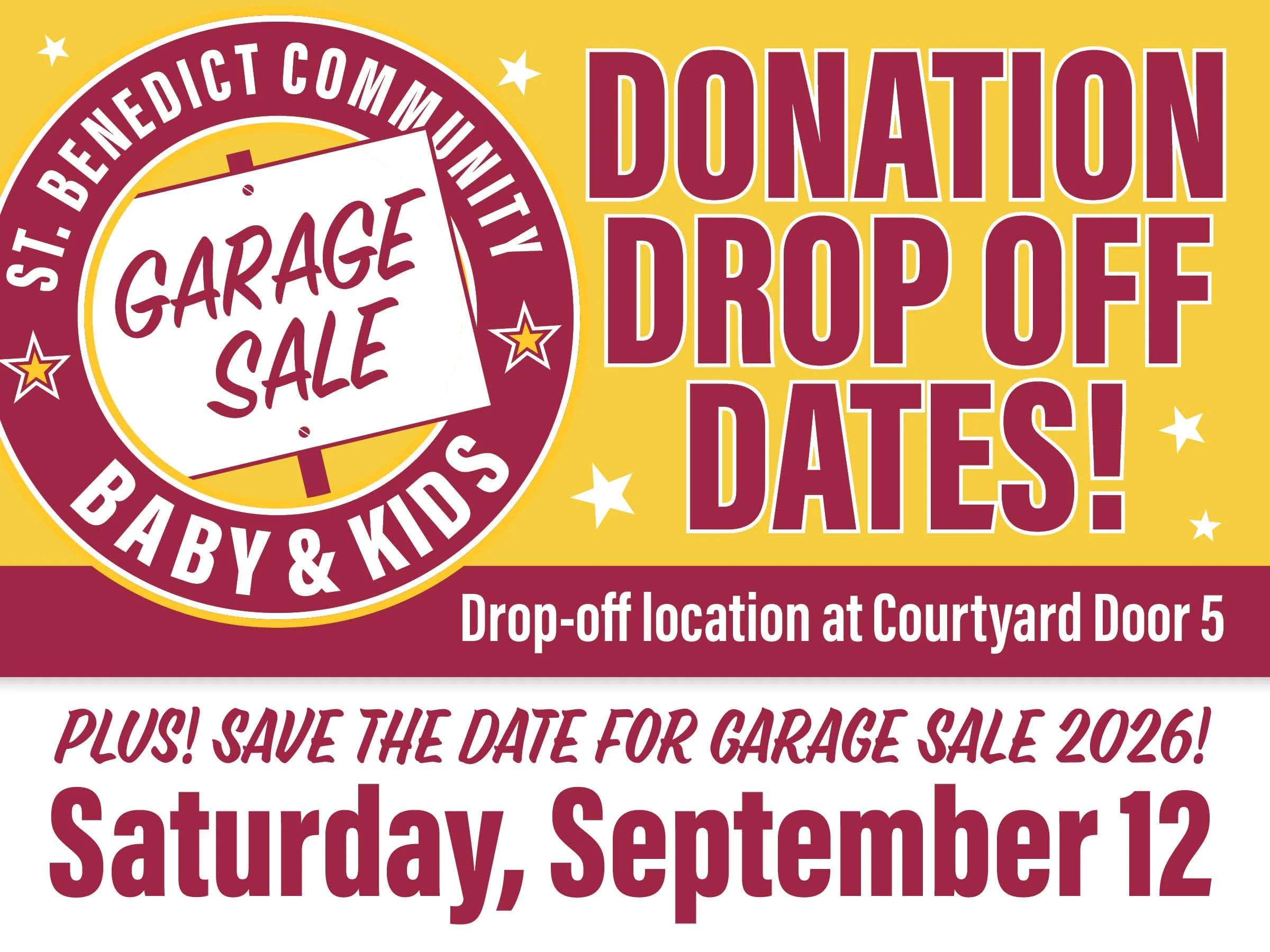 2026 Garage Sale SUMMER DROP OFF DATES!