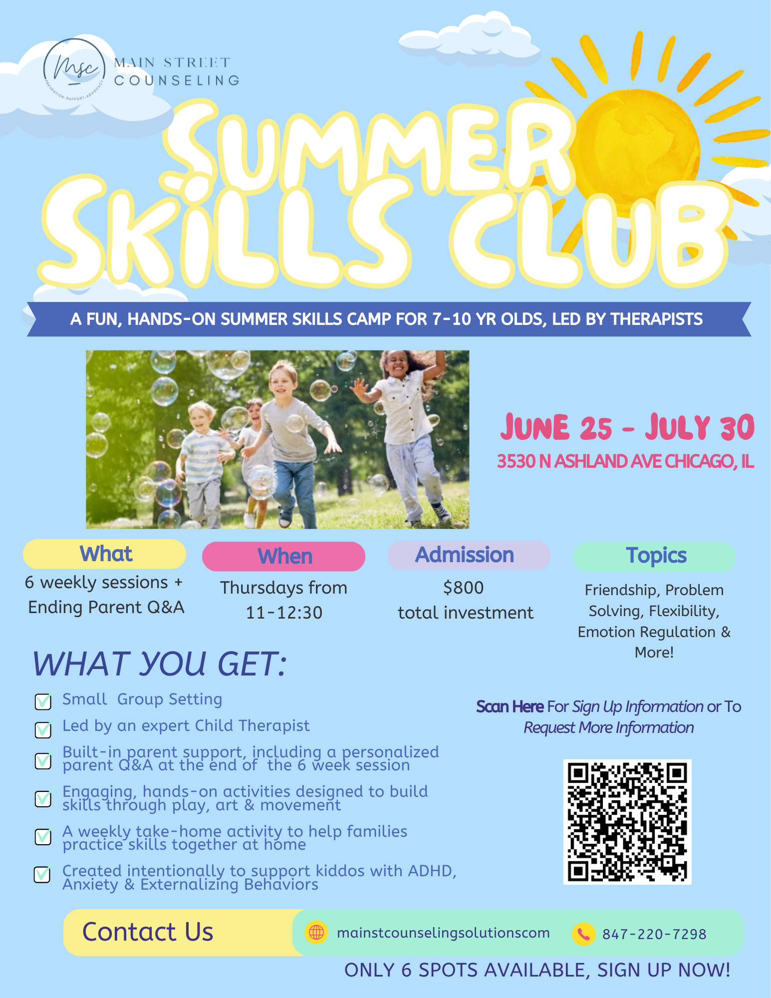 A Full-Day Skills Camp for 7-10 year-olds led by Therapists