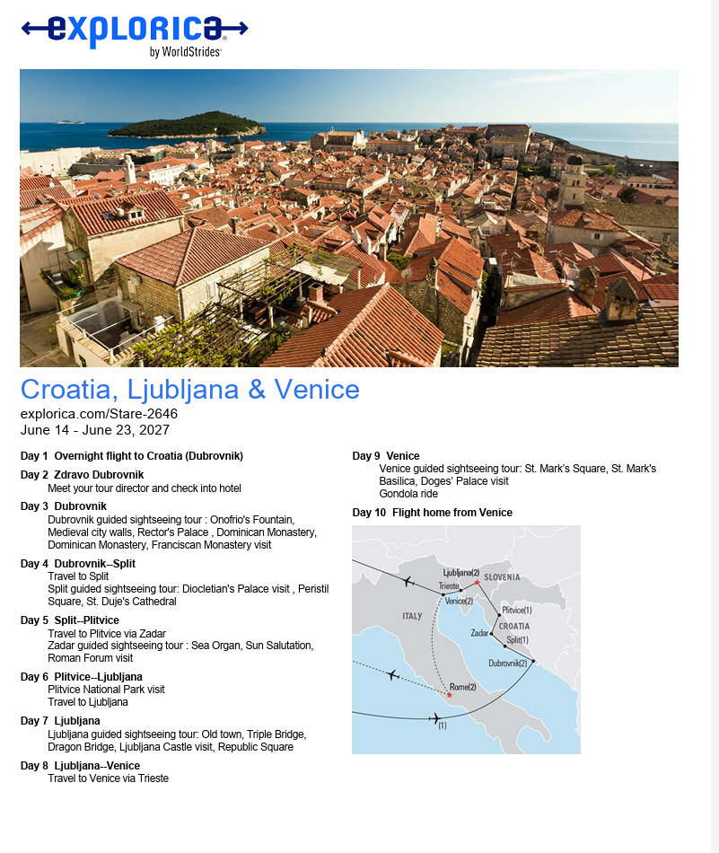  Oct 29 Last Day to Register: Middle School Croatia Trip with Mr. Stare 