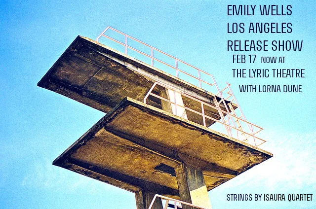 Emily Wells and Lorna Dune + ISQ