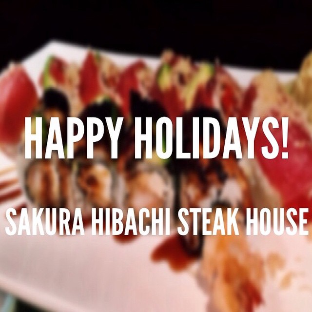 Happy Holidays from our Sakura Family to Yours!
Call us at 973-335-8818 to make Reservations and Order To-Go!