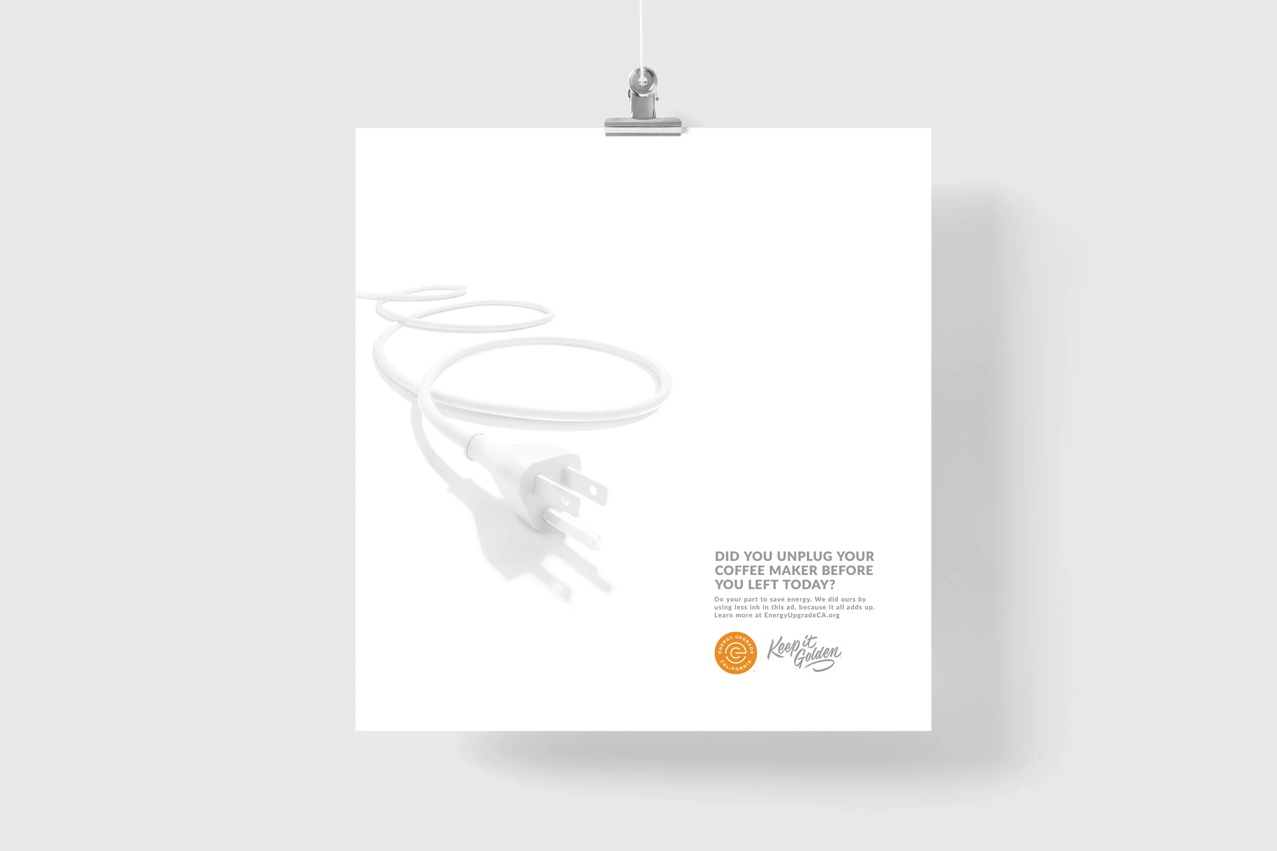  Do your part to save energy. We did ours by using less ink in this ad, because it all adds up. Learn more at EnergyUpgradeCA.org. 