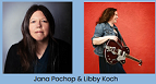 April 30 : Libby Koch and Jana Pochop
