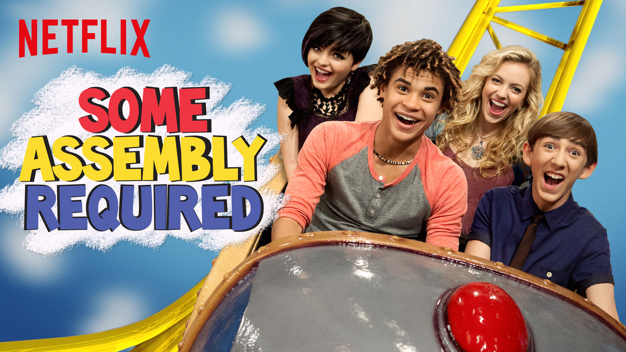 Some Assembly Required (Netflix)
