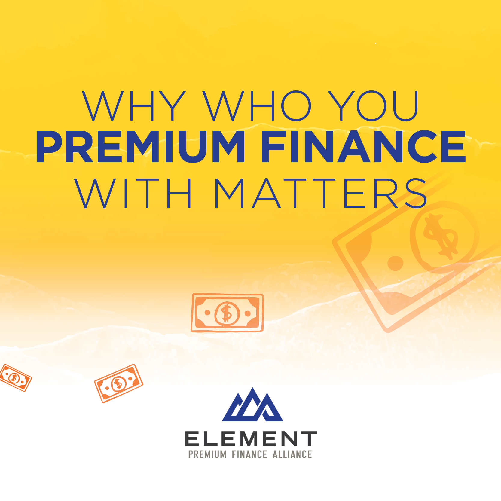 Why Who You Premium Finance with Matters