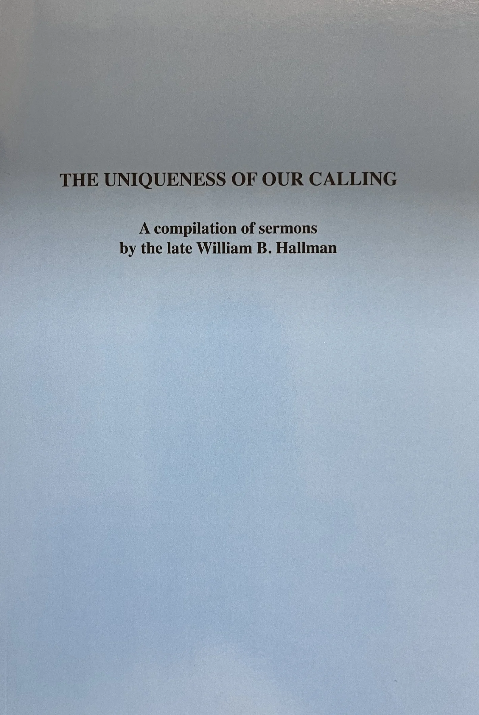The Uniqueness of our Calling.jpeg