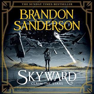 Why did no one tell me that Skyward by Brandon Sanderson was brilliant????  6 stars Review - Beware Of The Reader