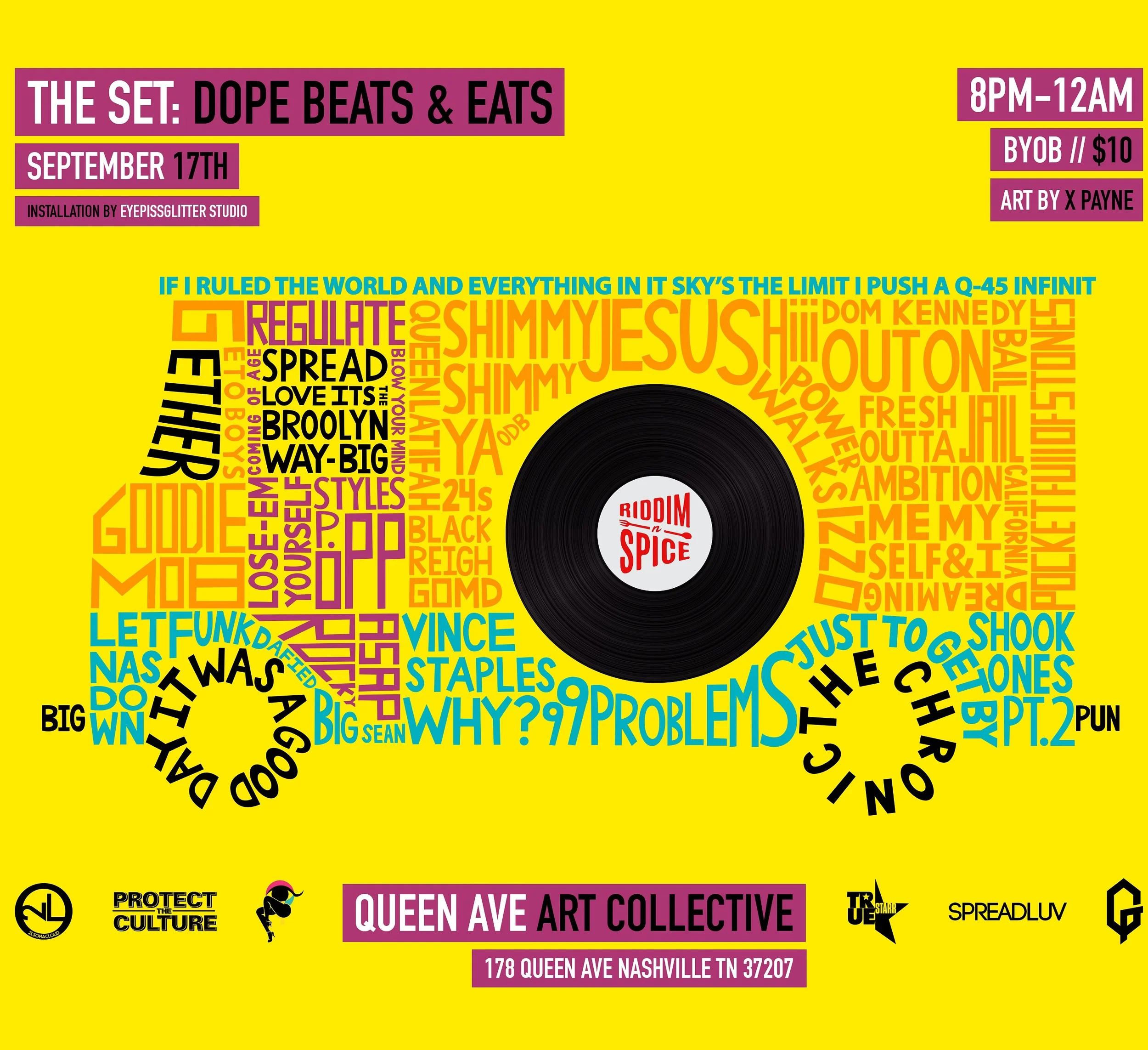 Protect The Culture. 2LsOnACloud. Nashville. Queen Art Collective. DJ True Starr. Spreadluv. XpayneArt.