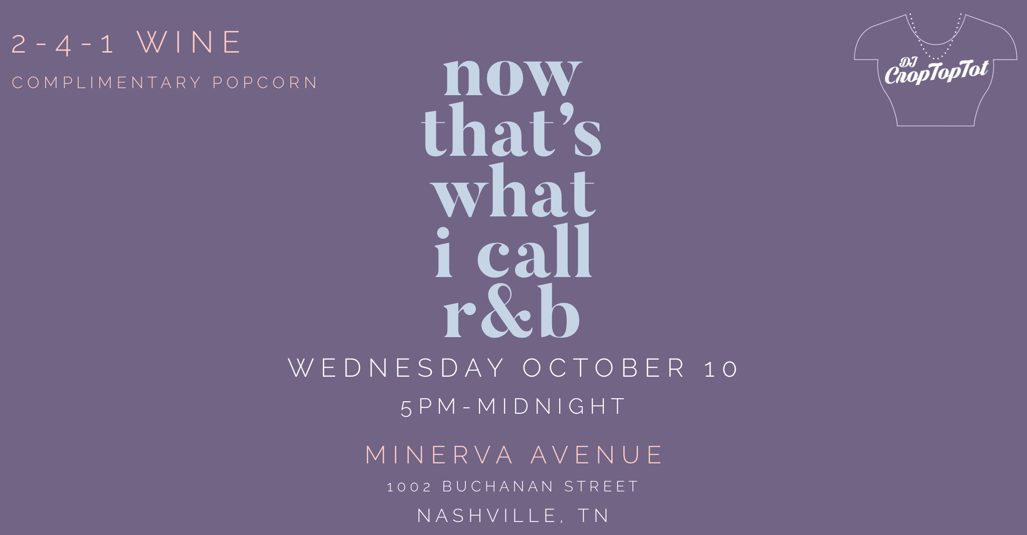 NOW THAT'S WHAT I CALL R&amp;B | Wednesday 10.10.18  #NASHVILLE